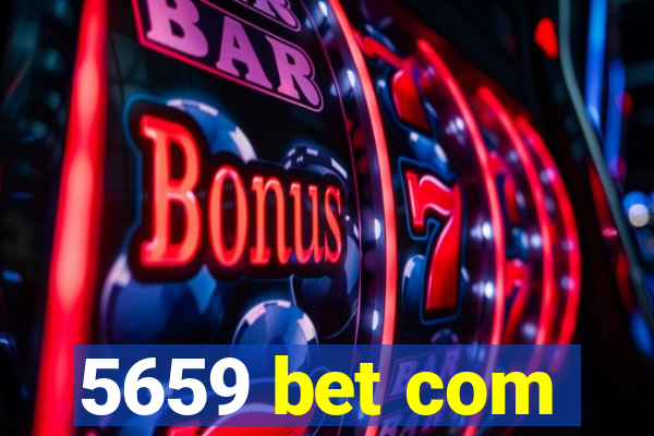 5659 bet com